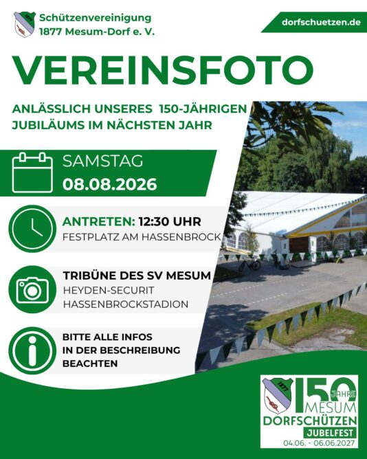 Infos zum großen Vereinsfoto am 08.08 für unser Jubelfest im nächsten Jahr